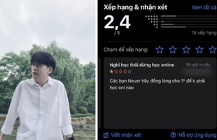 Được nghỉ nhưng bắt học online, nam sinh ĐH Kinh tế Quốc dân gây bức xúc khi hô hào đánh giá 1 sao vào ứng dụng học tập của trường