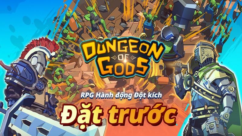 Dungeon of Gods - RPG chinh phục Hầm ngục chính thức nhận Đặt trước trên toàn cầu