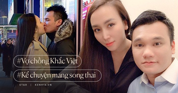 Vợ chồng Khắc Việt kể chuyện mang song thai: “Vừa nhận tin vui đã đi mua liền 2 căn nhà chuẩn bị đón thiên thần nhỏ