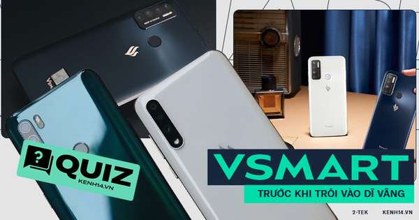 Vsmart trở thành dĩ vãng, nhưng liệu bạn đã biết hết về một chiếc điện thoại 