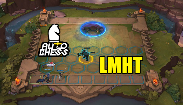 Riot Games chính thức trình làng Auto Chess phiên bản Liên Minh Huyền Thoại?