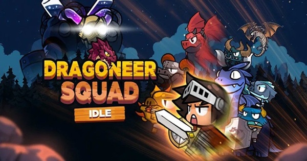 Dragoneer Squad: Idle mang đến trải nghiệm giả tưởng thoải mái với những chú rồng kỳ quặc