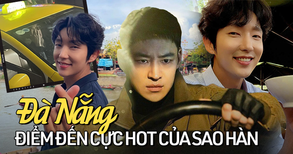 Đà Nẵng thành điểm ghi hình cực hot của sao Hàn dạo này: Lee Jun Ki hóa rể Việt, Lee Je Hoon quay phim mới cực ngầu trong đêm