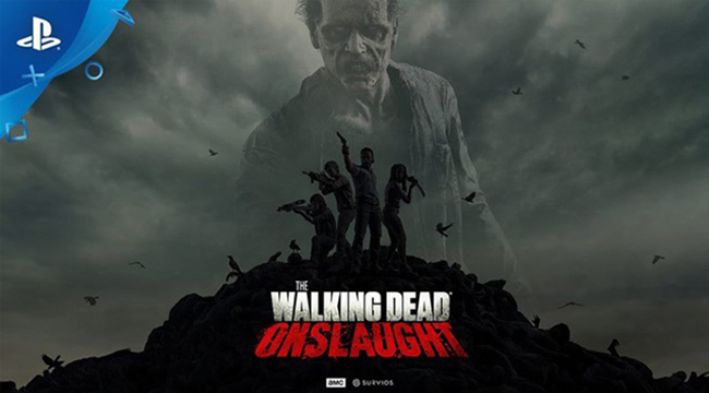 Tựa game thực tế ảo The Walking Dead Onslaught chính thức ra mắt bản VR