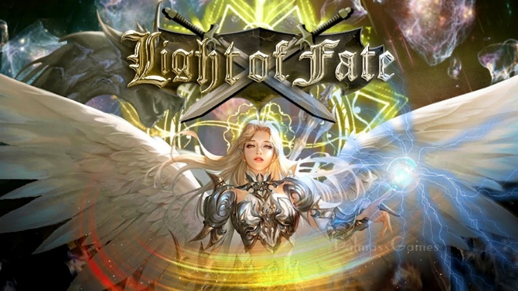 Light of Fate - Game MMORPG trên Android với bối cảnh thế giới Fantasy