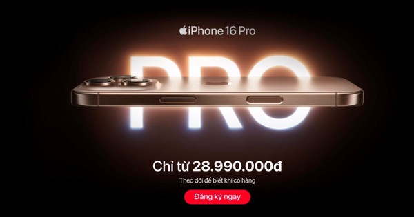 Giá bán iPhone 16 chính hãng tại Việt Nam, cao nhất gần 50 triệu, mua Apple Store hay đại lý nào rẻ hơn?