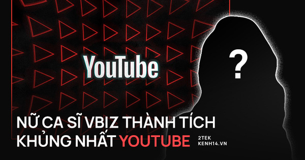 Nữ ca sĩ Việt Nam đạt nhiều thành tích khủng nhất YouTube, bất ngờ lại là cái tên gây nhiều tranh cãi vì giọng hát?