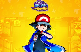 11/11 - Game đấu bài Pokemon – H5 Học Viện Bảo Bối mở cửa Alpha Test