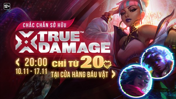 Săn True Damage chỉ từ 20 RP tại Cửa Hàng Báu Vật (10/11 – 17/11)