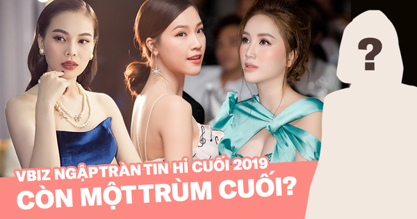 Showbiz Việt ngập tràn tin hỉ cuối 2019, bất ngờ xuất hiện 