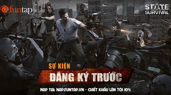 Game thủ Việt hào hứng đăng ký trước State of Survival