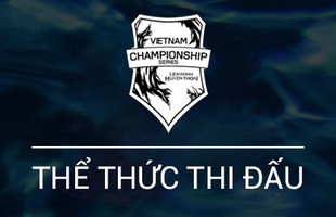 LMHT: Thể thức thi đấu VCSA Mùa Xuân 2018, vòng playoffs sẽ đánh như LCK Hàn Quốc