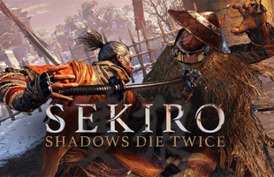 Sekiro: Shadows Die Twice công bố cấu hình dễ thở, Ram 4 GB đã có thể chơi được