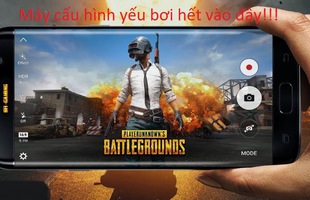 Muốn chơi PUBG Mobile nhưng smartphone lại 