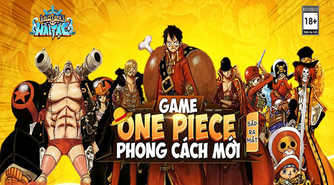 Thời Đại Hải Tặc – game mobile đề tài One Piece sắp được NPH GOSU mang về VN