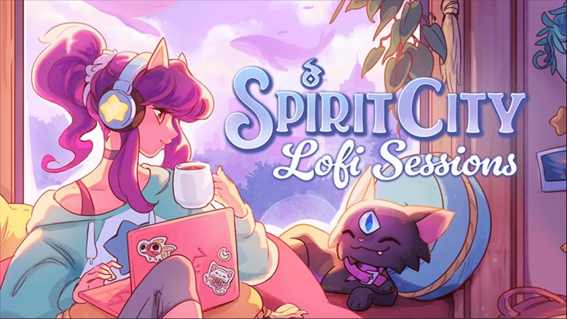 Spirit City: Lofi Sessions - Game cực chill, chữa lành những tâm hồn kiệt quệ vì deadline