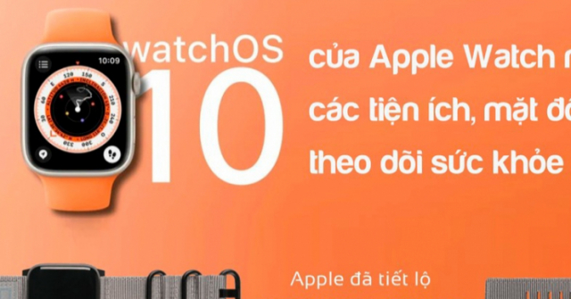 WatchOS 10 của Apple Watch mang đến nhiều thứ mới mẻ