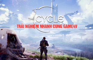 Trải nghiệm miễn phí The Cycle: Sự kết hợp vô cùng hấp dẫn giữa Fortnite và Borderlands