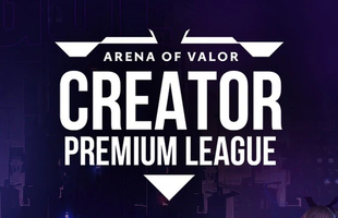 AOV Creator Premium League - Sân chơi siêu khủng dành cho Streamer Liên Quân Mobile