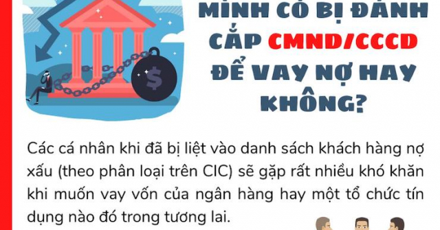 Cách kiểm tra mình có bị đánh cắp CMND/CCCD để vay nợ hay không?