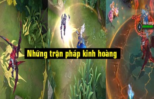 Liên Quân Mobile: Đây là 4 trận pháp gieo rắc nỗi kinh hoàng cho tướng địch nếu lỡ chân bước vào