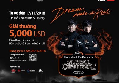 Mở đăng ký giải đấu Hanwha Life Esports Global Challenge, cơ hội nhận được 5000 USD kèm chuyến du lịch Hàn Quốc