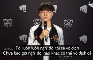 LMHT - SKT Faker: 'Tôi chưa bao giờ nghĩ một đội nào khác ngoài SKT có thể vô địch CKTG 2019'