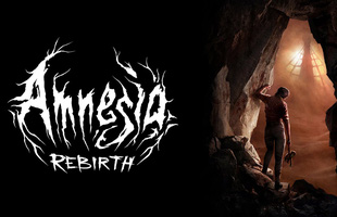 Amnesia: Rebirth sẽ chính thức trình làng với game thủ vào tháng này, siêu phẩm kinh dị là đây chứ đâu