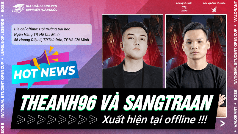 Đi gặp Sangtraan, Theanh96 tại sự kiện Offline Chung kết miền Nam - Trung của NSOC 2023