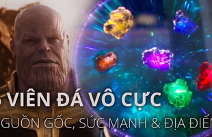 Marvel tiết lộ nguồn gốc thực sự của các viên đá Vô Cực khiến các fan hâm mộ hoang mang?