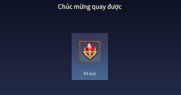 Liên Quân Mobile: Game thủ muốn nhanh có Đá Quý đừng bỏ lỡ điều này, nhận Vé Quay còn nhiều hơn nạp thẻ!