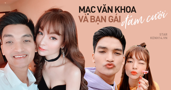 Mạc Văn Khoa chính thức xác nhận tổ chức đám cưới sau màn 