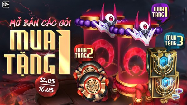 Mở bán các Gói Báu Vật “Mua 1 Tặng 1” từ 12/03 đến hết 16/03