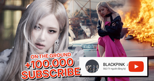 Vừa debut solo, Rosé đã nhanh chóng kéo thêm 100K subscribe cho kênh YouTube của BLACKPINK