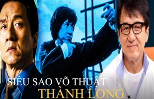 Cái giá Thành Long phải đánh đổi khi là 'siêu sao võ thuật': U70 già nua bệnh tật, tài sản hơn 8.000 tỷ đồng song con cái hư hỏng