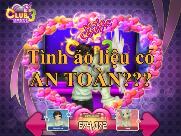 Cẩn thận với những mối quan hệ qua game vì không phải chuyện tình nào 