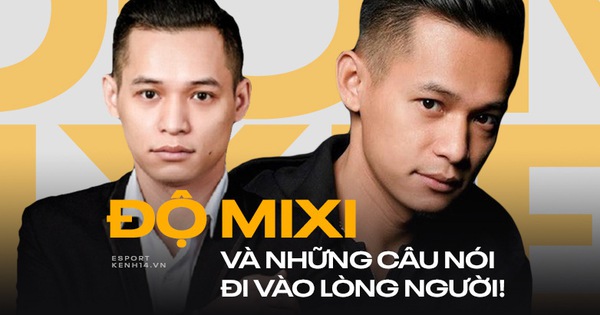 Không chỉ làm streamer, Độ Mixi còn là 