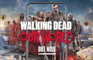 The Walking Dead: Our World – tựa game xác sống mang phong cách Pokemon GO chính thức ra mắt