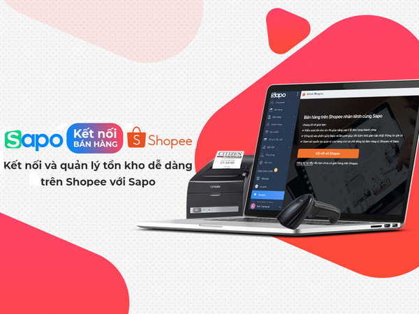 Sapo kết nối và quản lý tồn kho tập trung từ Shopee