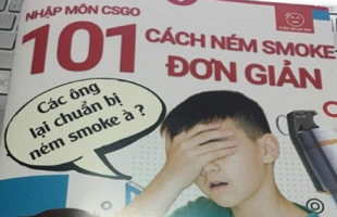 101 cách ném smoke: Cẩm nang CS:GO biên soạn bởi game thủ Việt gây bão