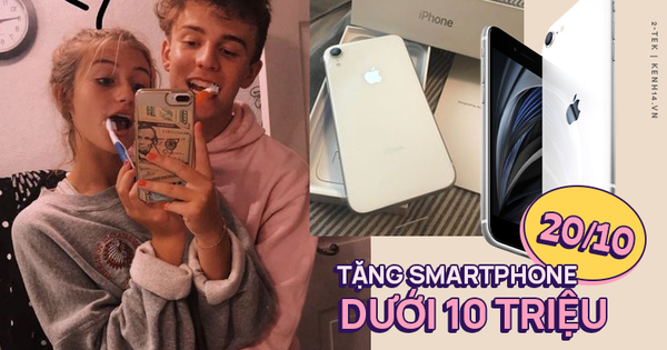 Hầu bao không đủ mua iPhone 12, đây là các mẫu smartphone dưới 10 triệu làm quà 20⁄10 