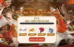 Cộng đồng game thủ háo hức nhận quà tặng sinh nhật 1 tuổi 