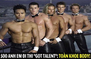 Gun Gun Got Talent: Lột bỏ “xiêm y”, 500 anh em đua nhau khoe… body 6 múi tranh giải tài năng