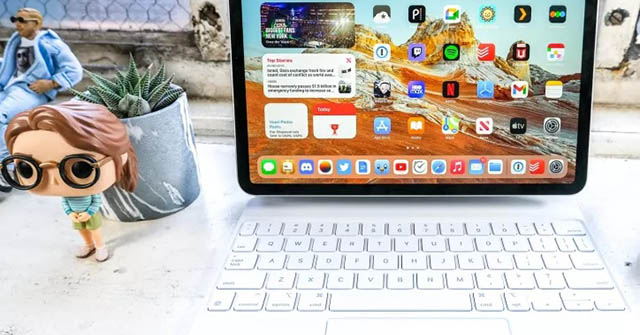 iFan thông thái chọn iPad, iPad Pro, iPad Mini và iPad Air như thế nào?