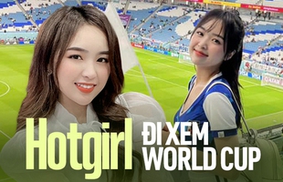 Hot girl Việt đi xem World Cup, 