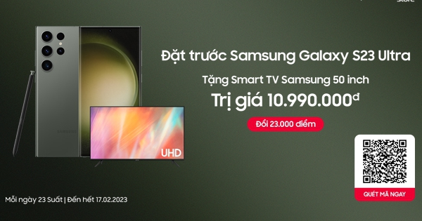 Viettel++ tung ưu đãi cực “khủng”: Mua Samsung Galaxy S23 Ultra được tặng ngay smart TV lên đến 50 inch