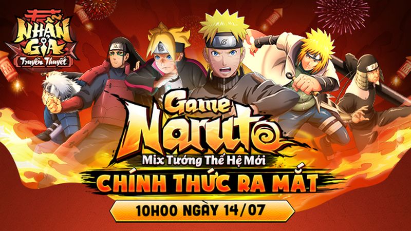 Nhẫn Giả Truyền Thuyết Mobile - Game Naruto mix tướng đầu tiên tại Việt Nam chính thức ra mắt 13/7