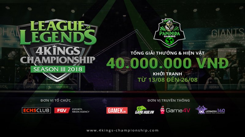 Pandora 4Kings Championship - Giải đấu LMHT trị giá 40 triệu VNĐ dành riêng cho học sinh