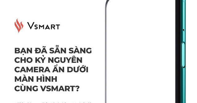 VinSmart sắp có siêu phẩm sở hữu tính năng mà Apple hay Samsung thèm muốn