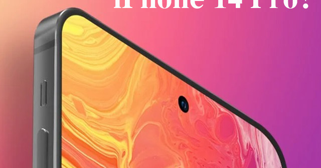 iPhone 14 Pro sẽ có Face ID tích hợp dưới màn hình?